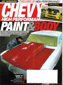 CHEVY HIGH PERFORMANCE 2013 JULY - PAINT & BODY SPECIAL, EL TORRO, BONDURANT*